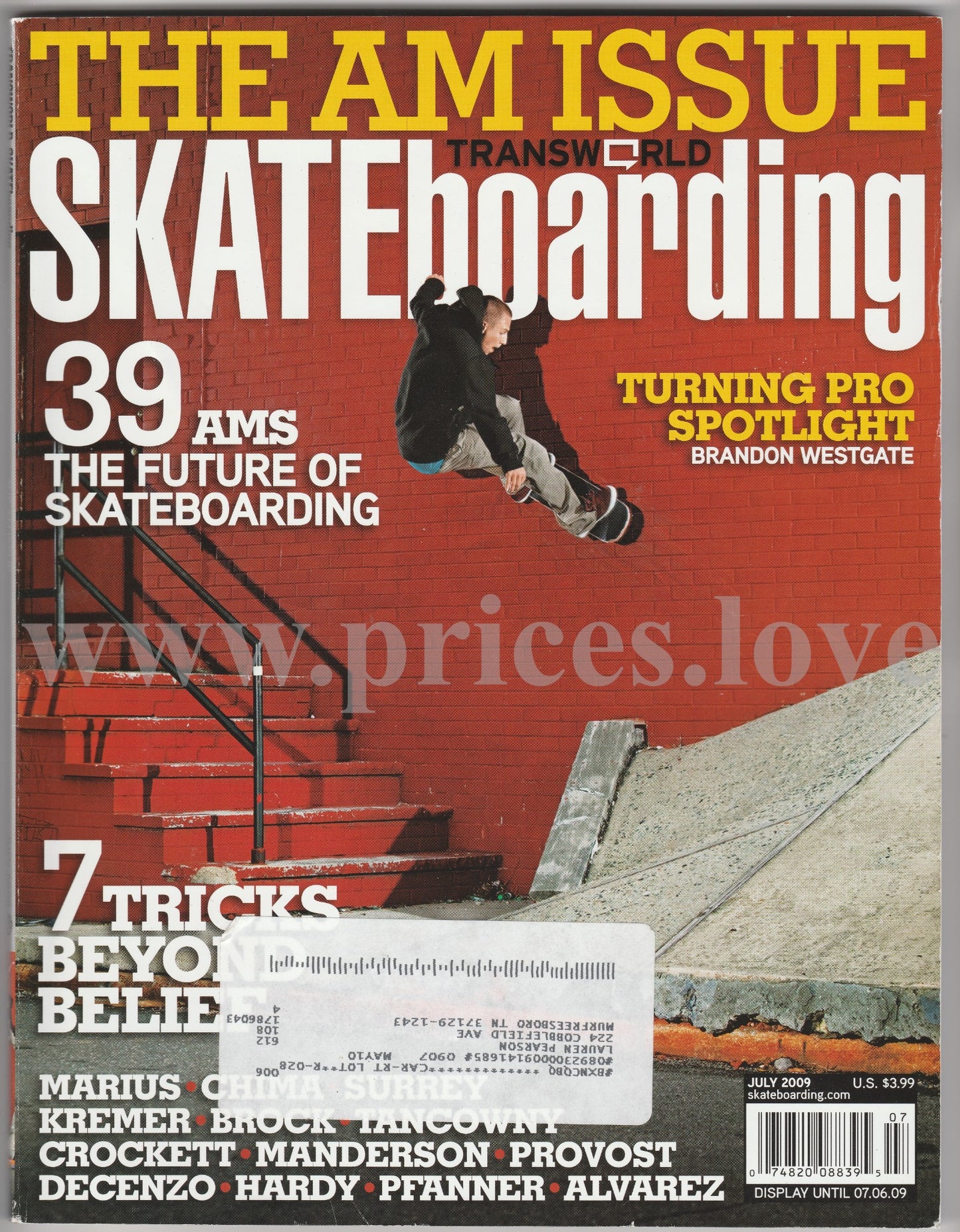 Transworld Skateboarding Magazine July 2009 39 Ams The Future Brandon Westgate