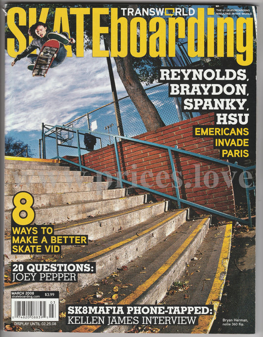 Transworld Skateboarding Magazine March 2008 Reynolds Bryadon Spanky HSU Paris 2