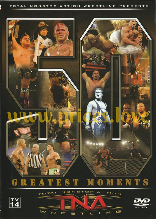 TNA Wrestling - The 50 Greatest Moments (DVD, 2006) Hulk Hogan Jeff Jarrett WWE