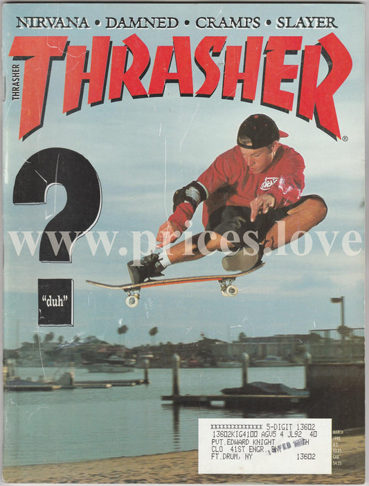 Thrasher Skateboarding Magazine March 1992 Nirvana Damned Cramps Slayer Skater