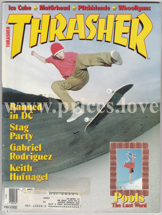 Thrasher Magazine March 1994 Ice Cube Motorhead Pitchblende Whooliganz Skater